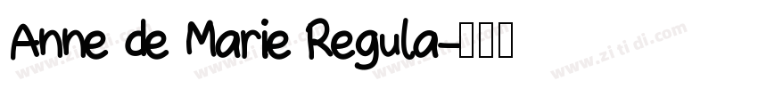 Anne de Marie Regula字体转换